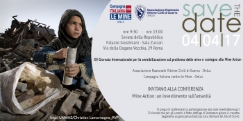 Mine Action: un investimento sull&rsquo;umanit&agrave; - conferenza dell'ANVCG e Campagna Italiana Contro le Mine